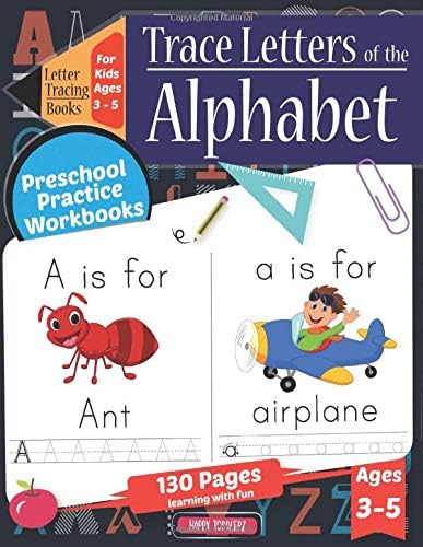 Letter Tracing Books for Kids Ages 3-5 | Trace Letters Of The Alphabet: Preschool Practice Handwriting Activity Workbook | Pre K, Kindergarten and Kids Ages 3-5 Reading And Writing