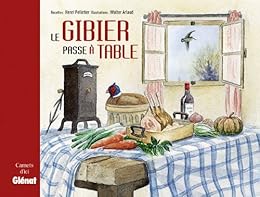 Le  gibier passe à table