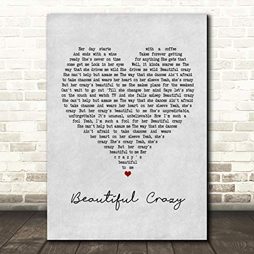 Beautiful Crazy Grey Heart Quote Song Lyric Wall Art Gift Print - //coolthings.us