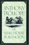The Small House at Allington (The Barsetshire Novels) by Trollope Anthony (1989-11-02) Hardcover