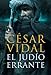 El judio errante/ The Wandering Jewish (Spanish Edition) by 
