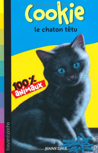 Cookie, le chaton têtu
