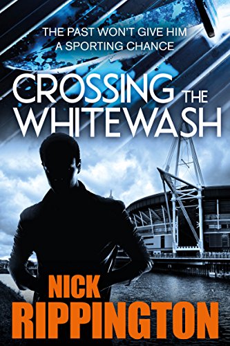 Crossing The Whitewash: A crime thriller with killer twists (Boxer Boys Book 1)