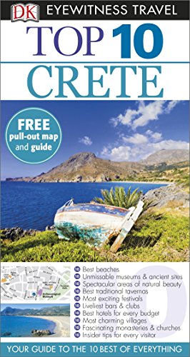 READ DK Eyewitness Top 10 Travel Guide: Crete Z.I.P