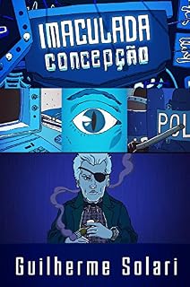 Livro Imaculada Concepção (Cybersampa Livro 1)