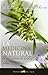 La medicina natural (Spanish Edition)