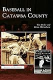 Baseball in Catawba County by 