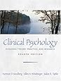 Clinical Psychology: Evolving Theory, Practice, and Research (4th Edition)
