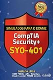 Simulados para a Certificação CompTIA Security+ SY0-401 (Portuguese Edition)