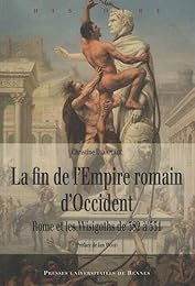 La  fin de l'Empire romain d'Occident