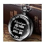 Glee Pocket Watch To My Husband I Loved You Then I Love You Still Always Have Always Will, Wife To Husband Gift, Husband Gift, Best Anniversary Gifts For Him