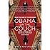 Obama on the Couch: Inside the Mind of the President