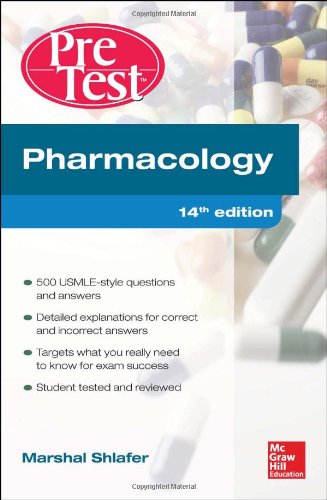 PHARMACOLOGY PRETEST SELF-ASSESSMENT AND REVIEW