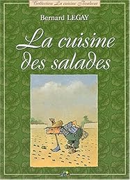 La  cuisine des salades