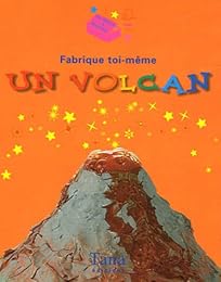 Fabrique toi-même un volcan