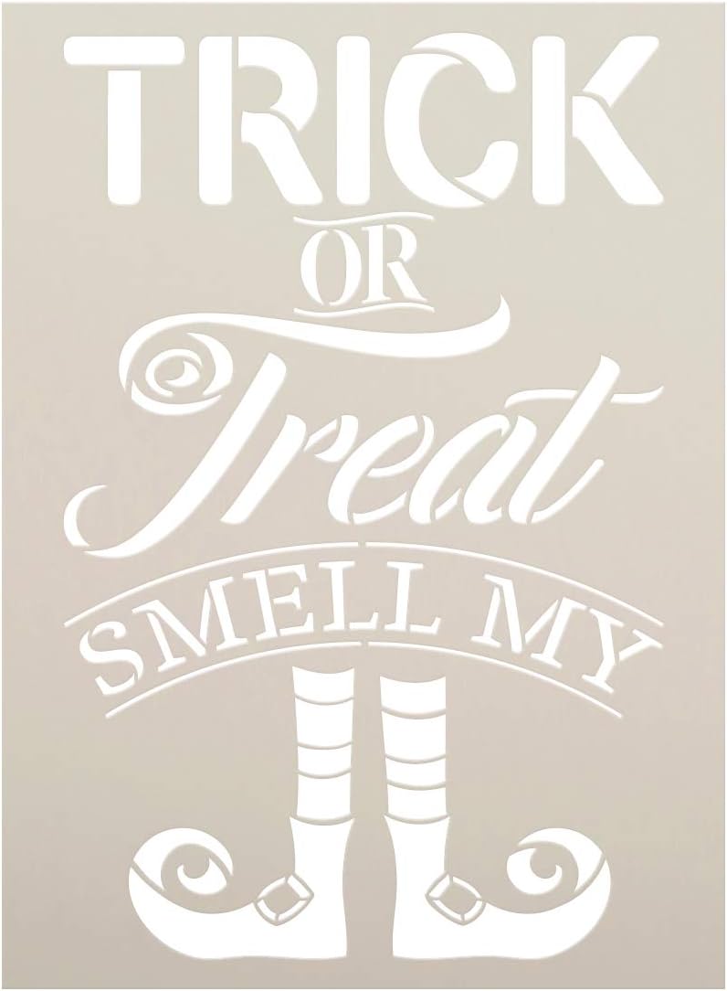 Amazon Com Trick Or Treat Smell My Feet Stencil By Studior12 Diy Fun Halloween Witch Home Decor Craft Paint Wood Signs Select Size 11 25 X 8 25 Inch