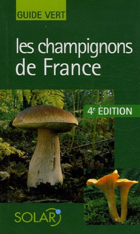 Les champignons de France by (Paperback)