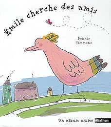 Émile cherche des amis