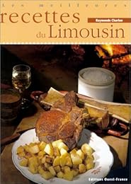 Les  meilleures recettes du Limousin
