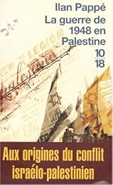 La  guerre de 1948 en Palestine
