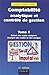 COMPTABILITE ANALYTIQUE ET CONTROLE DE GESTION. Tome 1, Calcul des coûts complets, Analyse des coû by