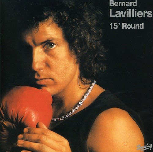 Bernard Lavilliers - L