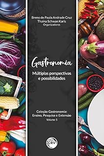 Livro Gastronomia: múltiplas perspectivas e possibilidades