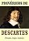 Livro PROVÉRBIOS DE DESCARTES: Penso, logo existo