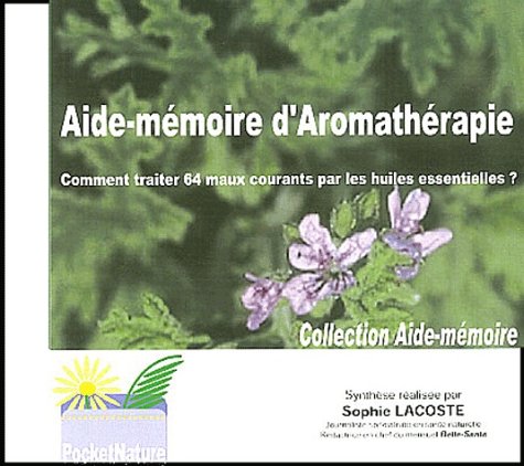 Aide-mémoire d'aromathérapie