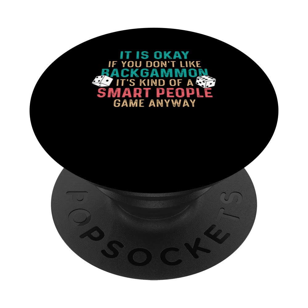 Dont Like Backgammon Sarcastic Person PopSockets Swappable PopGrip