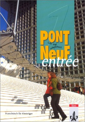 Pont NeuF Entree, Lehrbuch und Arbeitsbuch