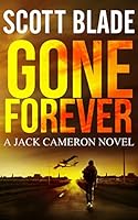 Gone Forever: A Get Jack Reacher Novel (Jack Cameron Series Book 1)