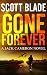 Gone Forever: A Jack Cameron Novel (Jack Cameron Series Book 1)