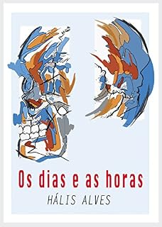 Livro Os dias e as horas