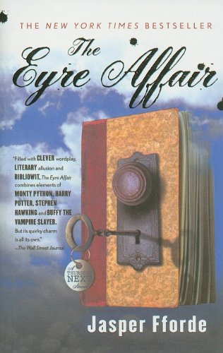 The Eyre Affair (Thursday Next Novels (Prebound))