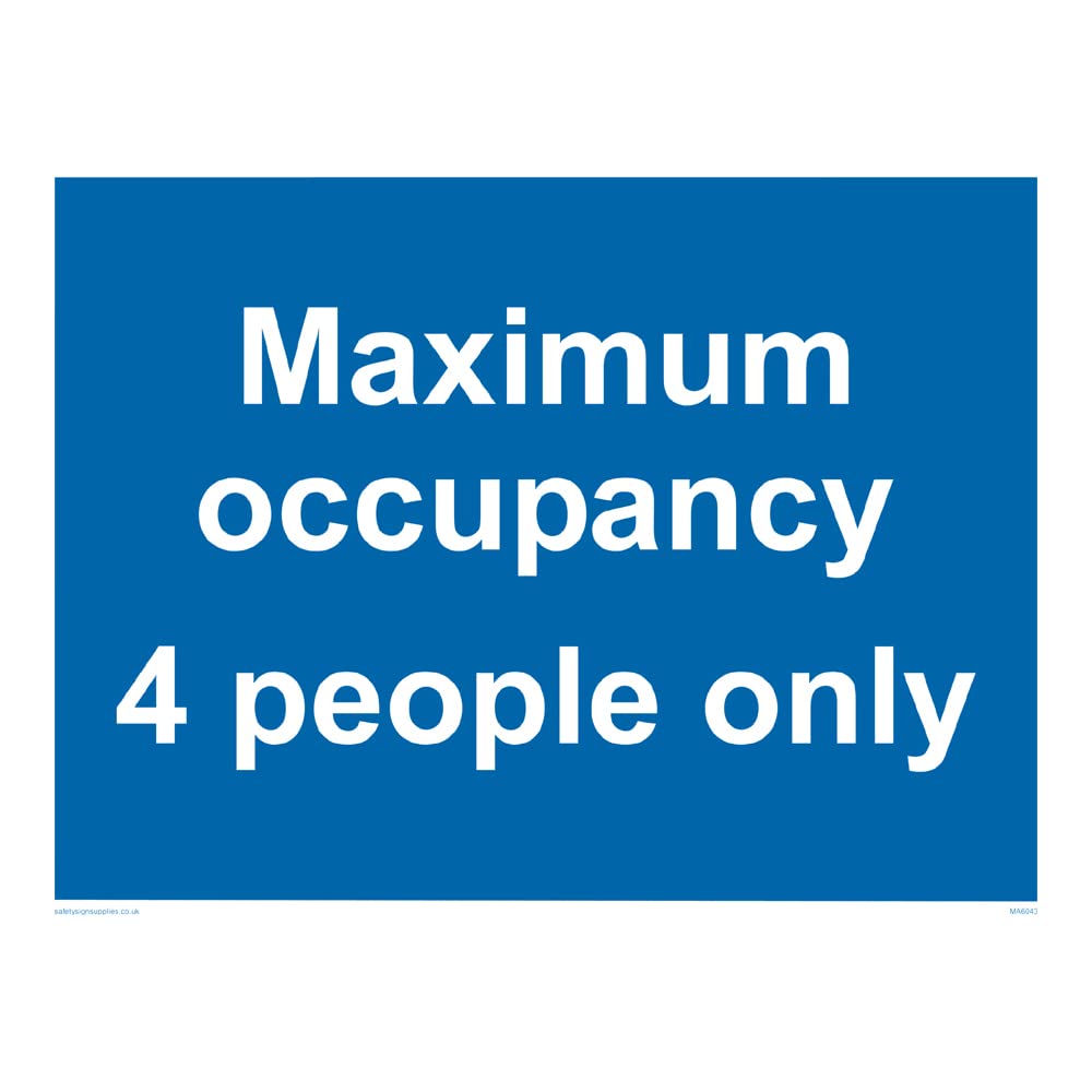 Maximum occupancy 4 people only