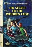The Secret of the Wooden Lady (Nancy Drew Mysteries, No. 27)