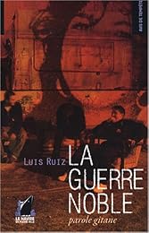La  guerre noble