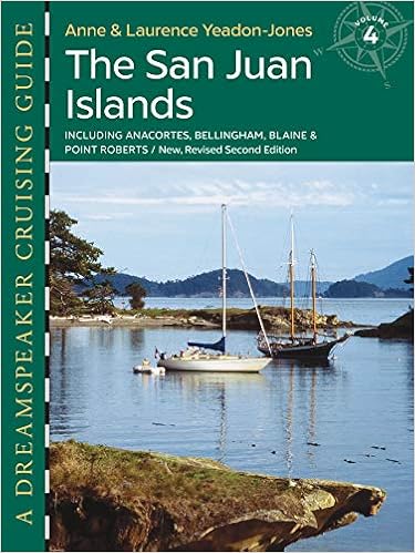 Dreamspeaker Cruising Guide Series The San Juan Islands 2nd Edition Dreamspeaker Series Yeadon Jones Anne Yeadon Jones Laurence 9781550177176 Amazon Com Books
