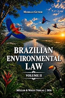 Livro Brazilian Environmental Law: Volume II