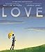 Love - Book by Matt de la Peña