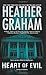 Heart of Evil (Krewe of Hunters, Book 2) (Krewe of Hunters, 2)