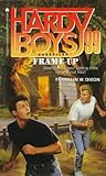 Frame Up (Hardy Boys Case File 99) (Hardy Boys Casefiles)
