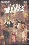 Criminal macabre by