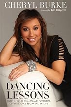 Dancing Lessons: How I Found Passion and Potential on the Dance Floor and in Life