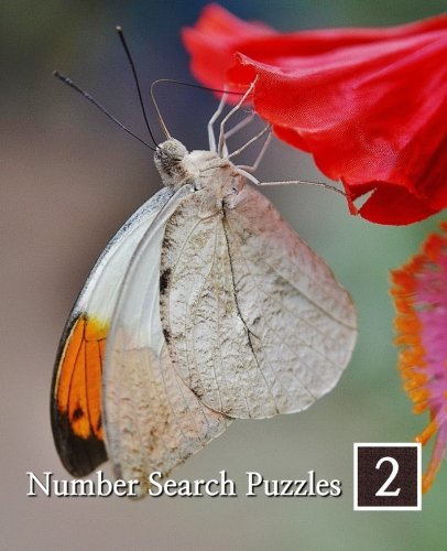 Number Search Puzzles 2: 100 Elegant Puzzles in Large Print (Volume 2)