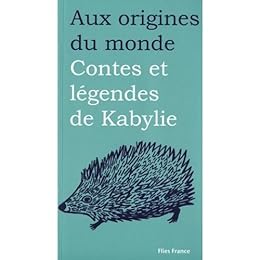 Contes et légendes de Kabylie