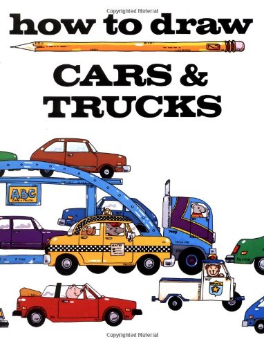 How to Draw Cars & Trucks (How to Draw)