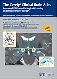 The Cerefy Clinical Brain Atlas : Surgical Planning and Intraoperative Support, , 1588902102