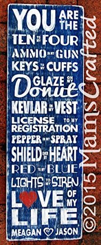 Shield/Star Over My Heart, 10x31 Law Enforcement Distressed Wood Sign